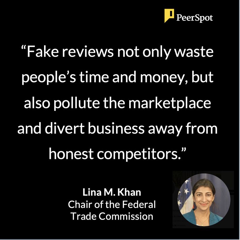 FTC Cracks Down on Fake Reviews: PeerSpot’s Approach to Trust and Authenticity in the Spotlight